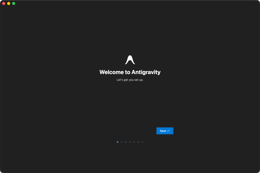 Antigravityの初期設定開始画面